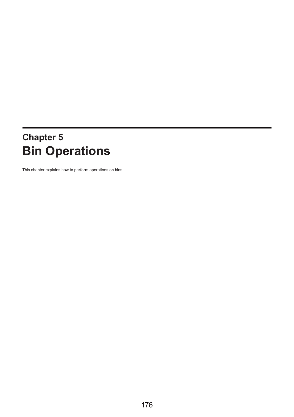 5 bin operations, Bin operations | Grass Valley EDIUS Pro v.7.4 Reference Manual User Manual | Page 176 / 471