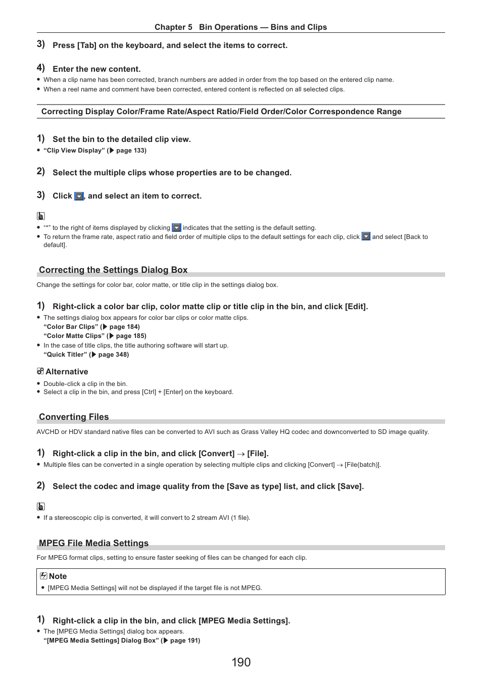 Correcting the settings dialog box, Converting files, Mpeg file media settings | Grass Valley EDIUS Pro v.7.4 Reference Manual User Manual | Page 190 / 471