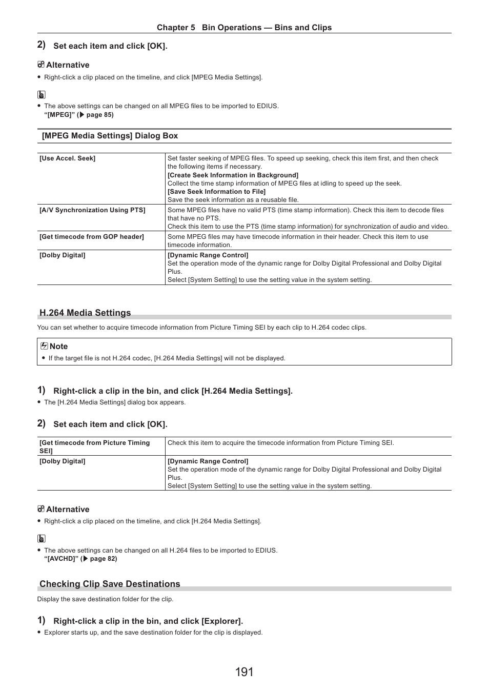 H.264 media settings, Checking clip save destinations | Grass Valley EDIUS Pro v.7.4 Reference Manual User Manual | Page 191 / 471