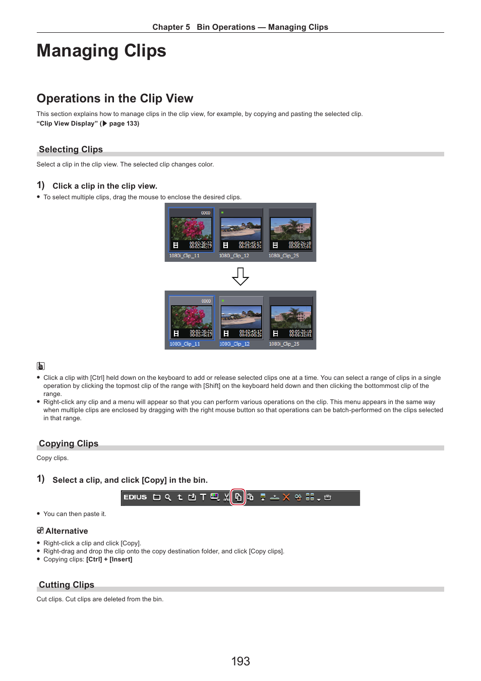 Managing clips, Operations in the clip view, Selecting clips | Copying clips, Cutting clips | Grass Valley EDIUS Pro v.7.4 Reference Manual User Manual | Page 193 / 471