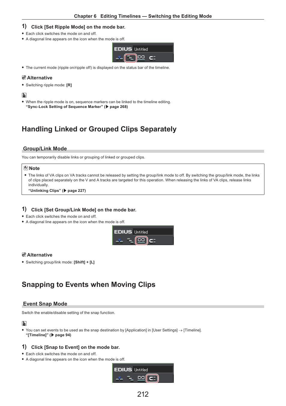 Handling linked or grouped clips separately, Group/link mode, Snapping to events when moving clips | Event snap mode | Grass Valley EDIUS Pro v.7.4 Reference Manual User Manual | Page 212 / 471