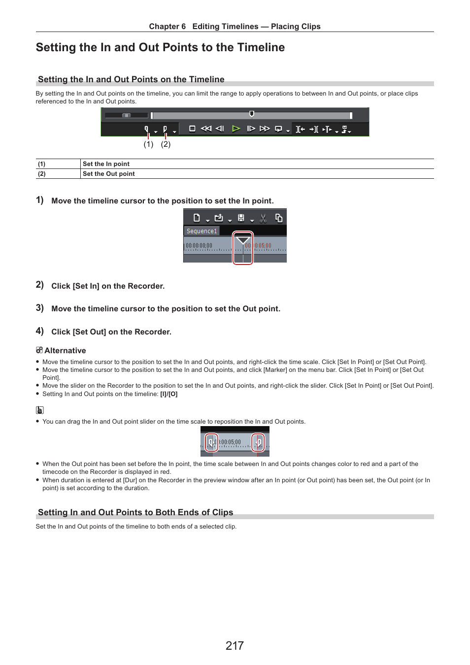 Setting the in and out points to the timeline, Setting the in and out points on the timeline, Setting in and out points to both ends of clips | 217 setting the in and out points to the timeline | Grass Valley EDIUS Pro v.7.4 Reference Manual User Manual | Page 217 / 471