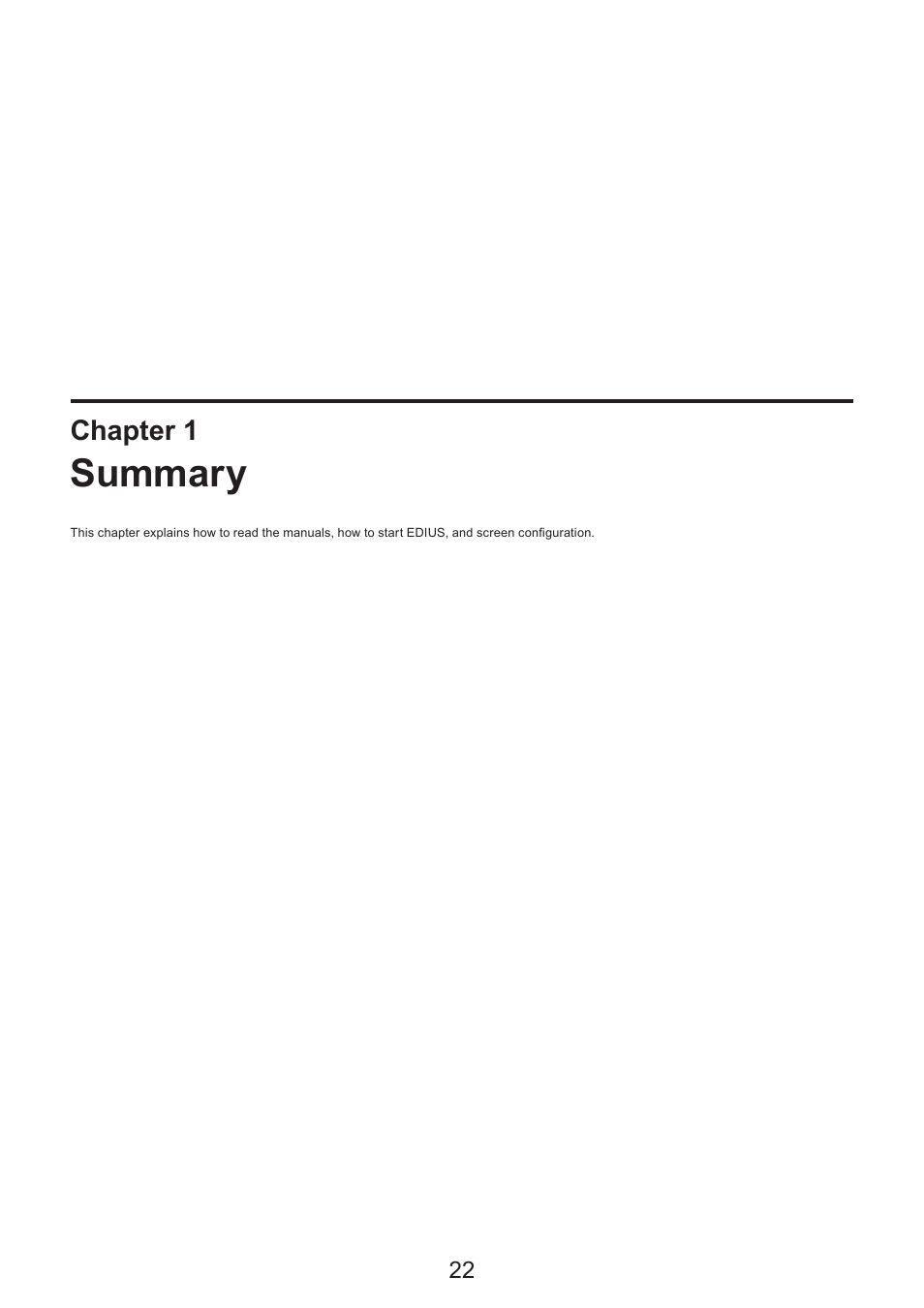 1 summary, Summary | Grass Valley EDIUS Pro v.7.4 Reference Manual User Manual | Page 22 / 471