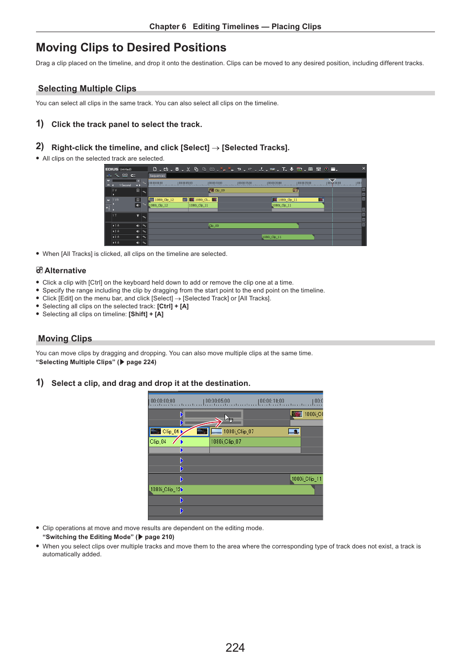 Moving clips to desired positions, Selecting multiple clips, Moving clips | 224 moving clips to desired positions | Grass Valley EDIUS Pro v.7.4 Reference Manual User Manual | Page 224 / 471