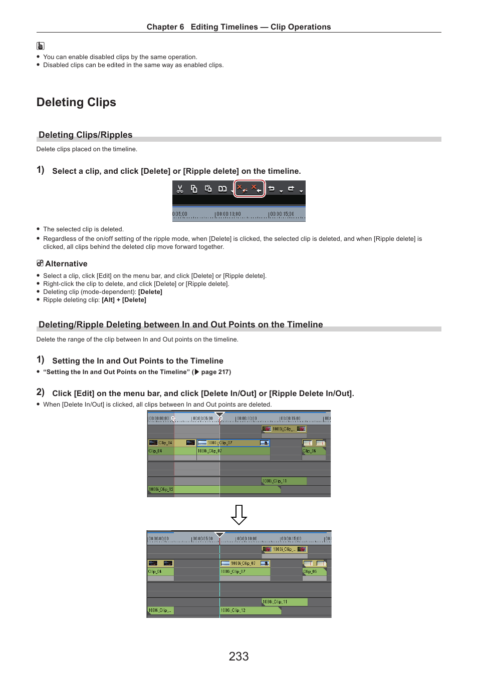 Deleting clips, Deleting clips/ripples | Grass Valley EDIUS Pro v.7.4 Reference Manual User Manual | Page 233 / 471