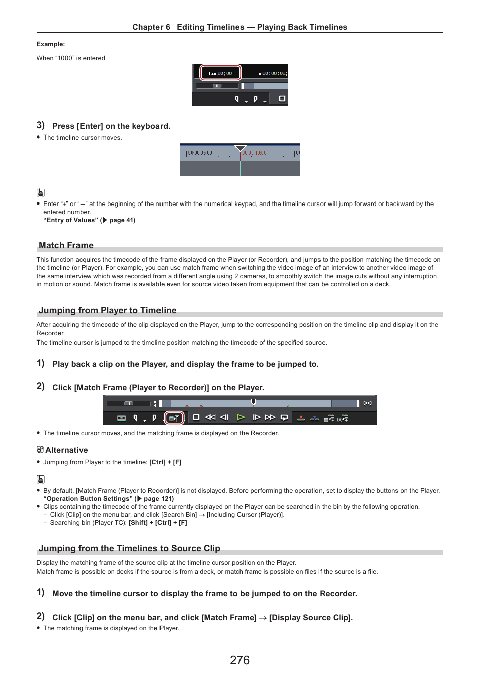 Match frame, Jumping from player to timeline, Jumping from the timelines to source clip | Grass Valley EDIUS Pro v.7.4 Reference Manual User Manual | Page 276 / 471