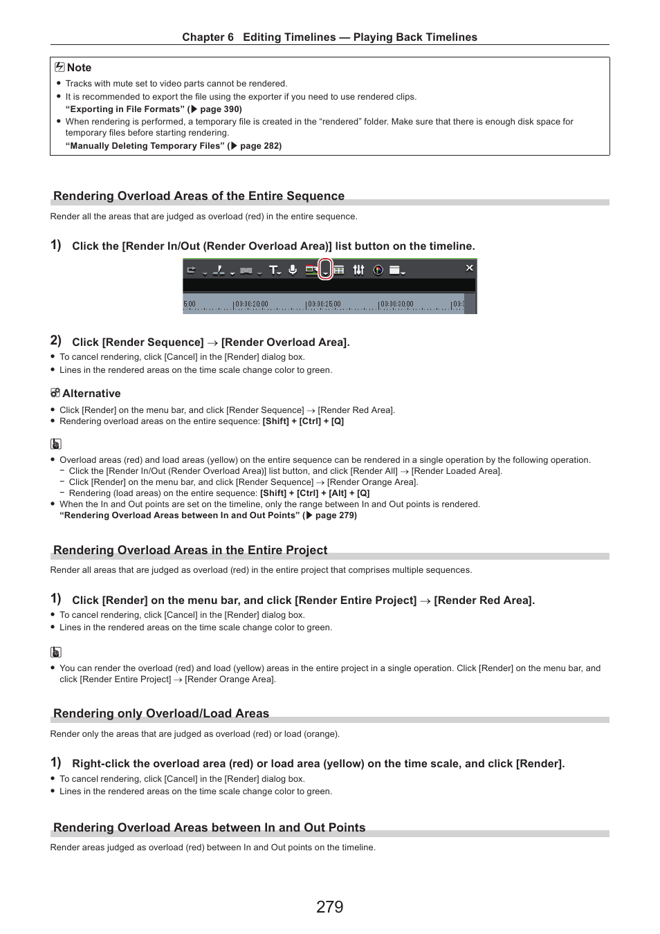 Rendering overload areas of the entire sequence, Rendering overload areas in the entire project, Rendering only overload/load areas | Rendering overload areas between in and out points | Grass Valley EDIUS Pro v.7.4 Reference Manual User Manual | Page 279 / 471