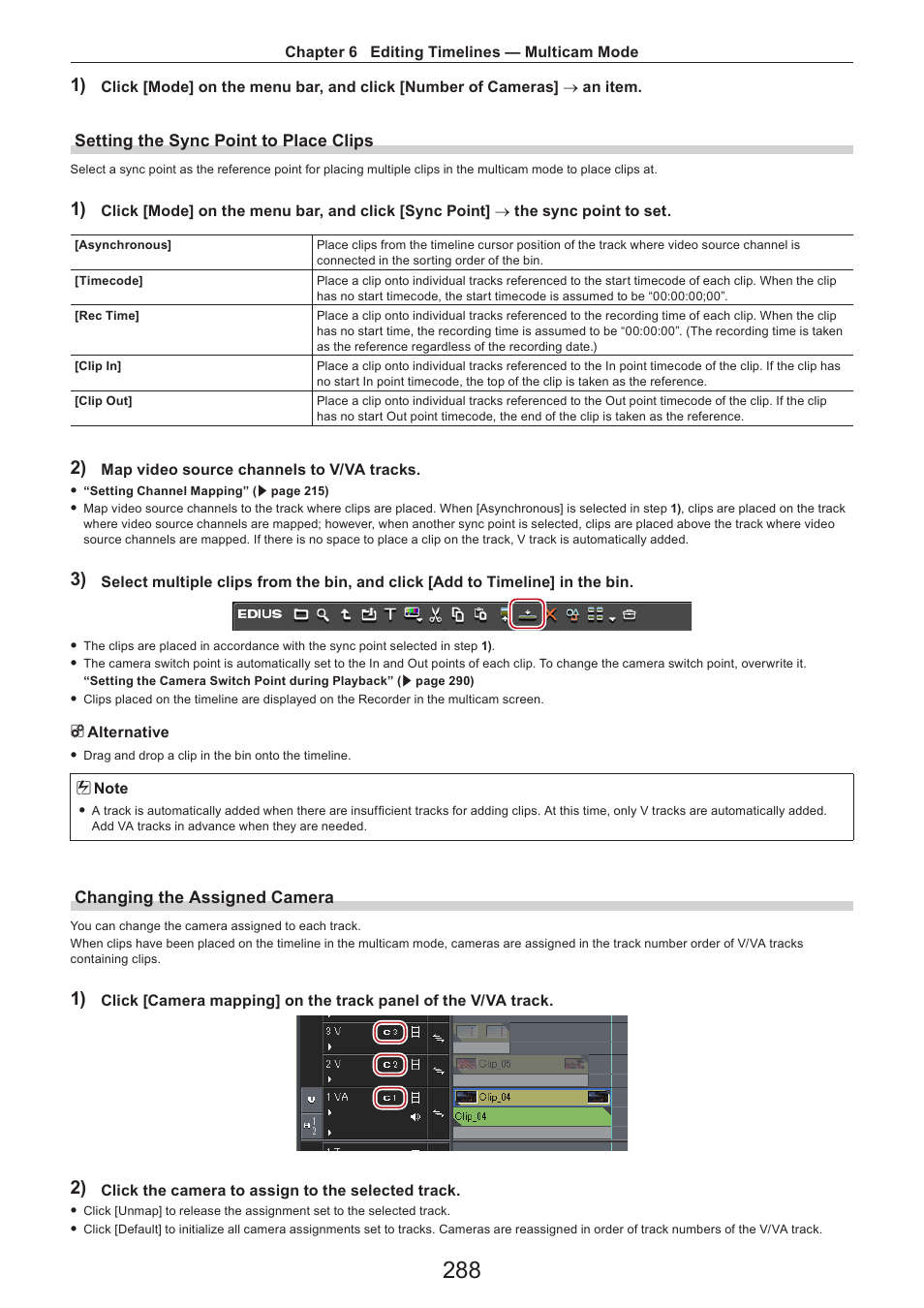 Setting the sync point to place clips, Changing the assigned camera | Grass Valley EDIUS Pro v.7.4 Reference Manual User Manual | Page 288 / 471