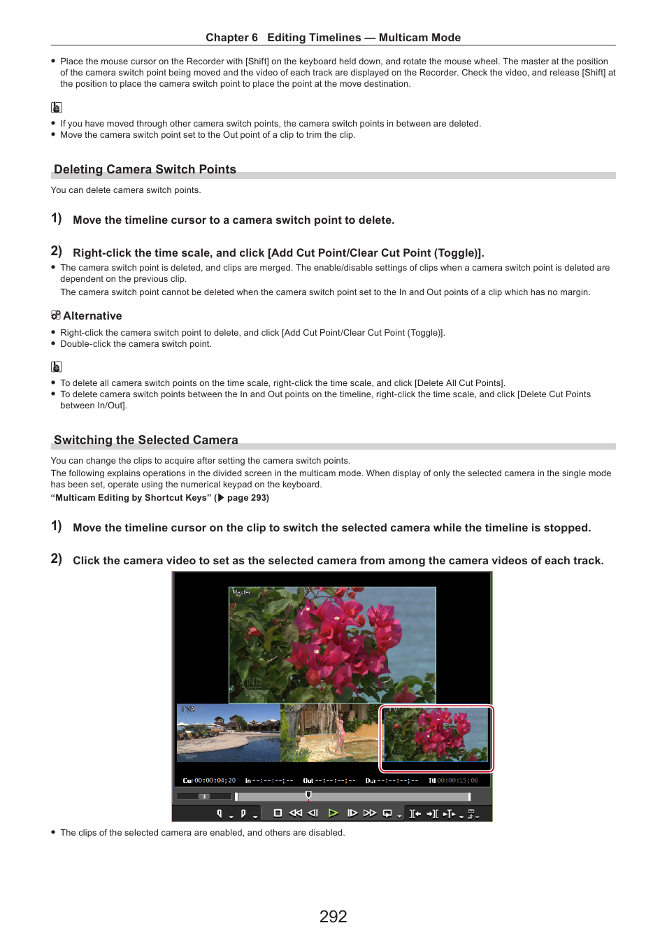 Deleting camera switch points, Switching the selected camera | Grass Valley EDIUS Pro v.7.4 Reference Manual User Manual | Page 292 / 471