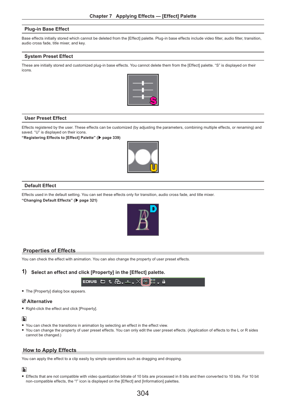 Properties of effects, How to apply effects | Grass Valley EDIUS Pro v.7.4 Reference Manual User Manual | Page 304 / 471