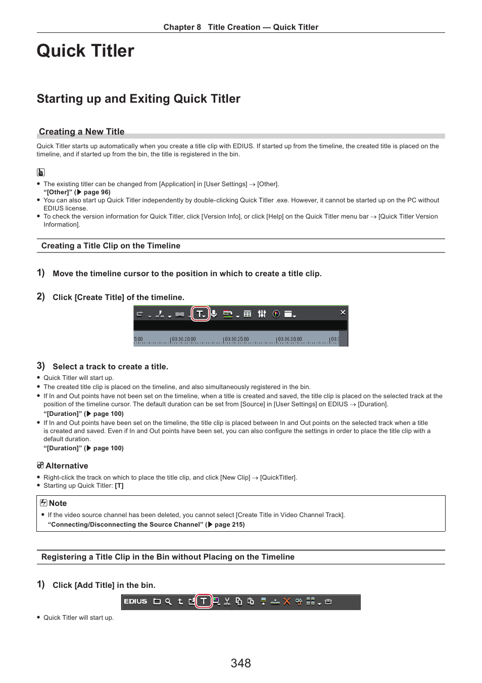Quick titler, Starting up and exiting quick titler, Creating a new title | Grass Valley EDIUS Pro v.7.4 Reference Manual User Manual | Page 348 / 471