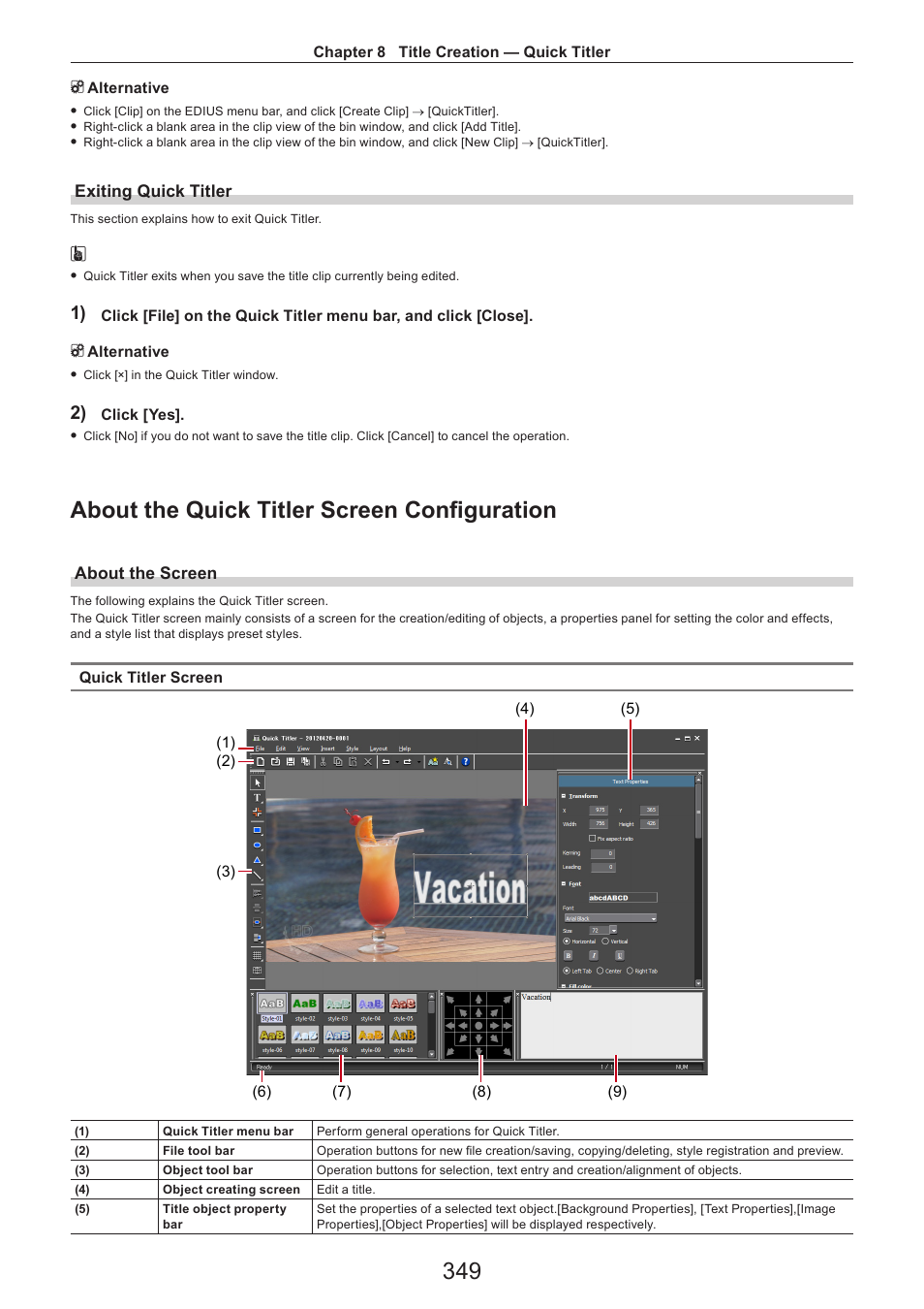 Exiting quick titler, About the quick titler screen configuration, About the screen | Grass Valley EDIUS Pro v.7.4 Reference Manual User Manual | Page 349 / 471