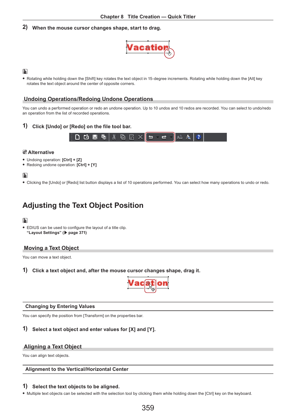Undoing operations/redoing undone operations, Adjusting the text object position, Moving a text object | Aligning a text object | Grass Valley EDIUS Pro v.7.4 Reference Manual User Manual | Page 359 / 471