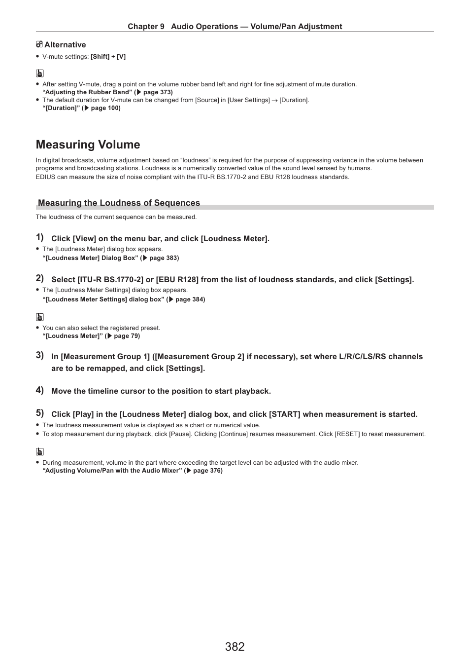 Measuring volume, Measuring the loudness of sequences | Grass Valley EDIUS Pro v.7.4 Reference Manual User Manual | Page 382 / 471