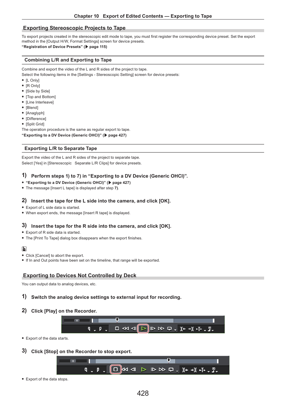 Exporting stereoscopic projects to tape, Exporting to devices not controlled by deck | Grass Valley EDIUS Pro v.7.4 Reference Manual User Manual | Page 428 / 471