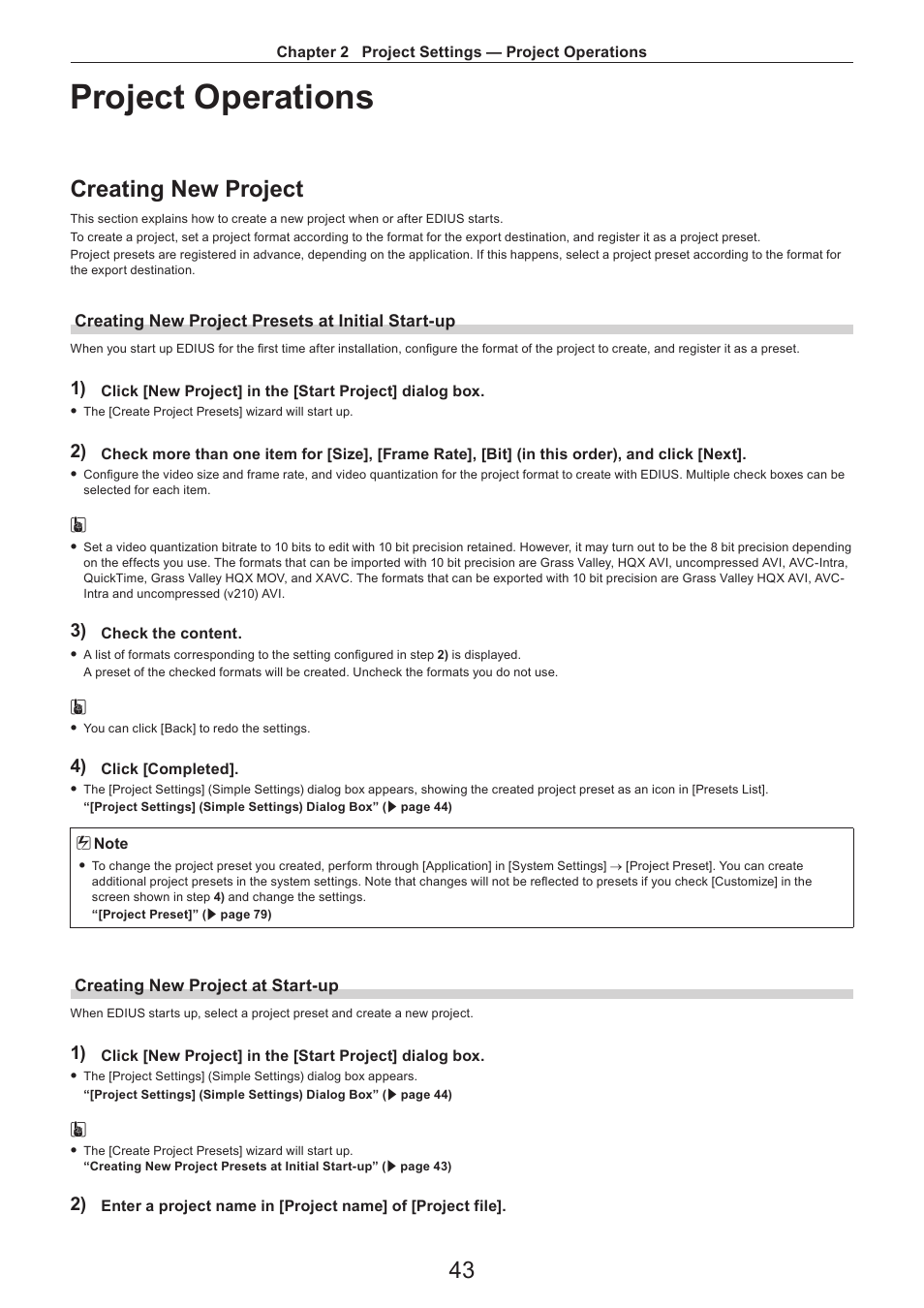 Project operations, Creating new project, Creating new project presets at initial start-up | Creating new project at start-up | Grass Valley EDIUS Pro v.7.4 Reference Manual User Manual | Page 43 / 471