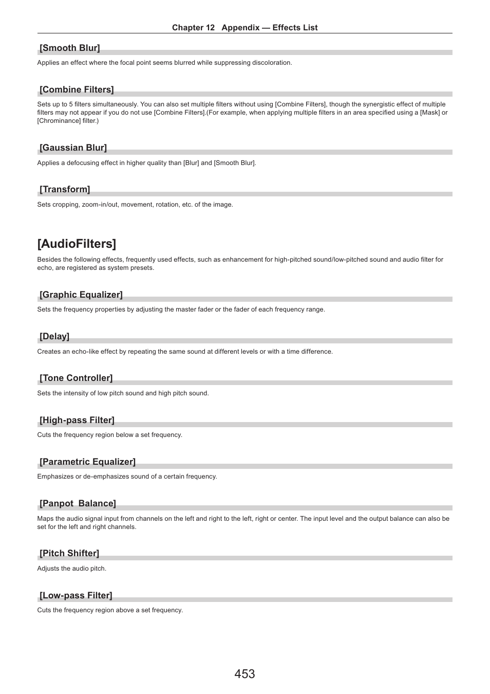Smooth blur, Combine filters, Gaussian blur | Transform, Audiofilters, Graphic equalizer, Delay, Tone controller, High-pass filter, Parametric equalizer | Grass Valley EDIUS Pro v.7.4 Reference Manual User Manual | Page 453 / 471