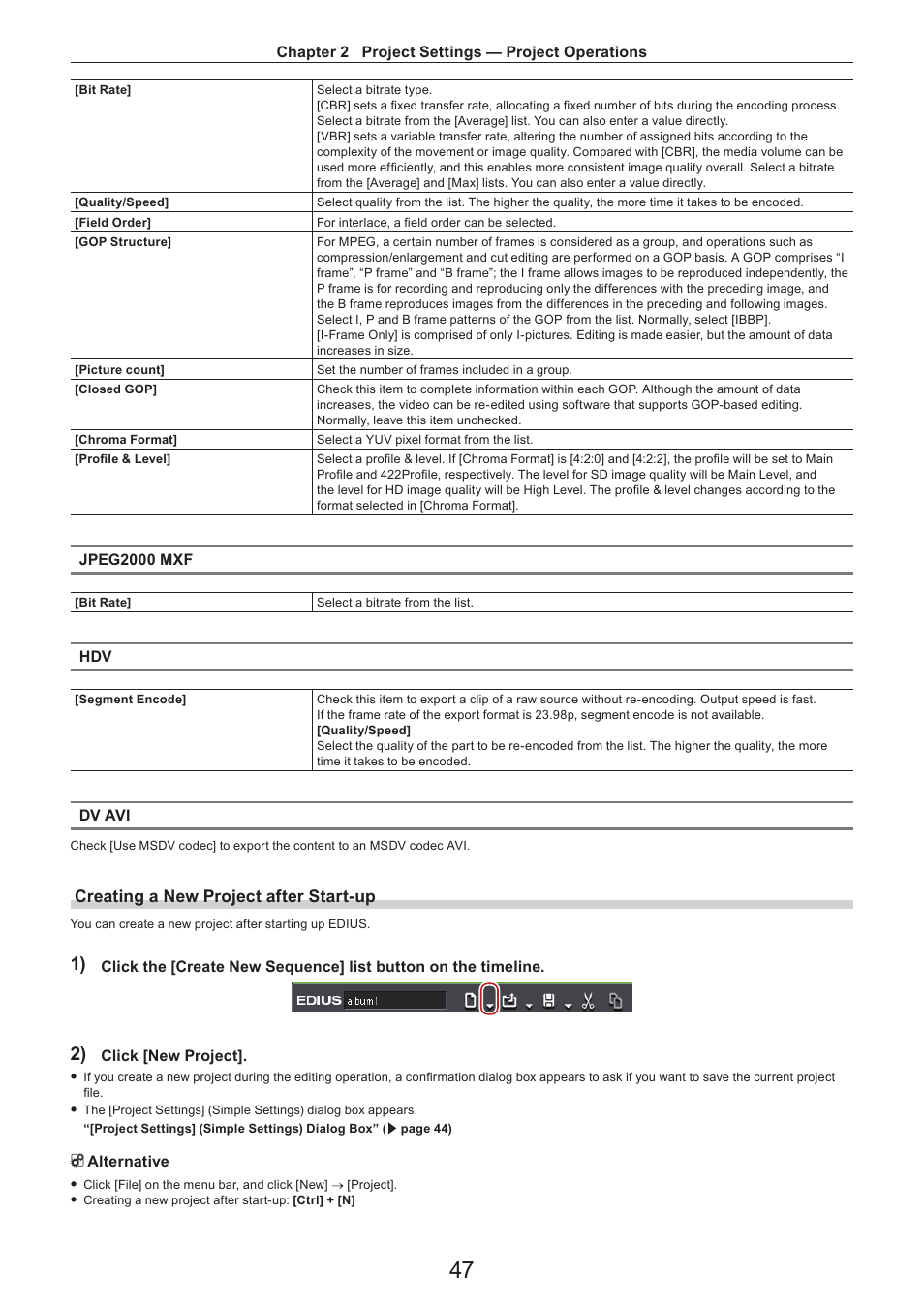 Creating a new project after start-up | Grass Valley EDIUS Pro v.7.4 Reference Manual User Manual | Page 47 / 471