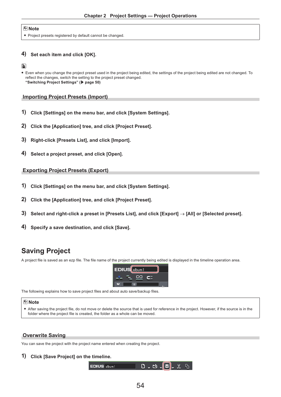 Importing project presets (import), Exporting project presets (export), Saving project | Overwrite saving | Grass Valley EDIUS Pro v.7.4 Reference Manual User Manual | Page 54 / 471