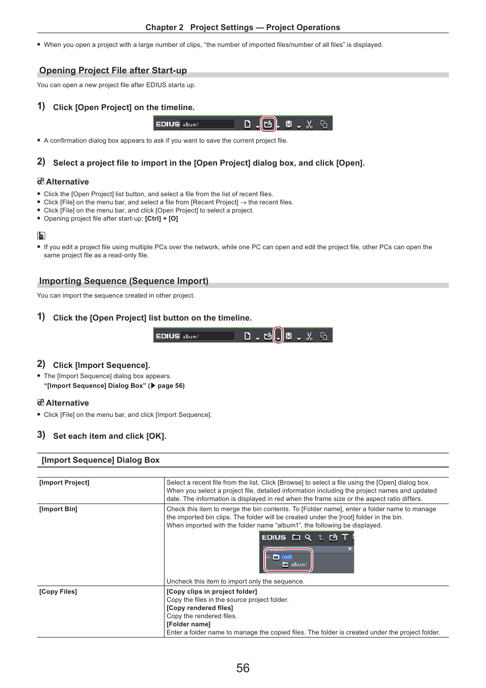 Opening project file after start-up, Importing sequence (sequence import) | Grass Valley EDIUS Pro v.7.4 Reference Manual User Manual | Page 56 / 471