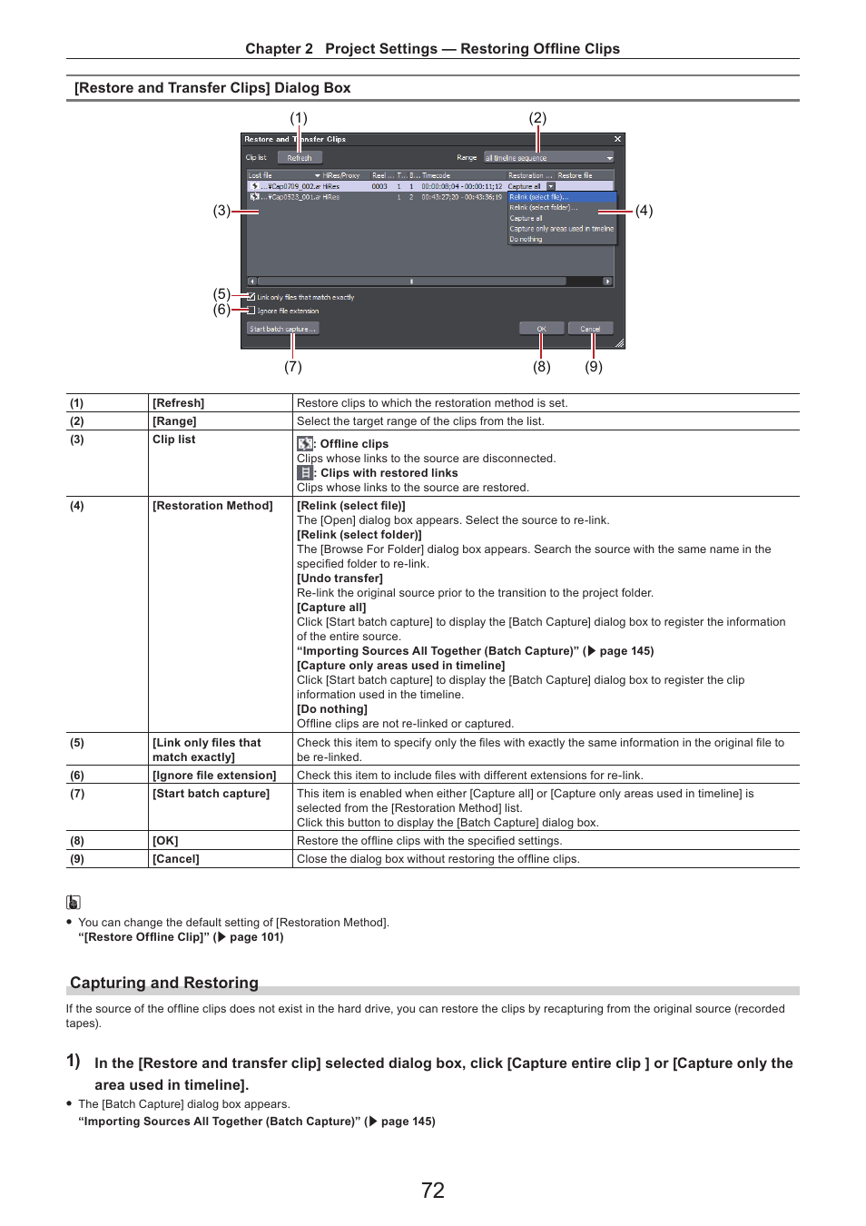 Capturing and restoring | Grass Valley EDIUS Pro v.7.4 Reference Manual User Manual | Page 72 / 471