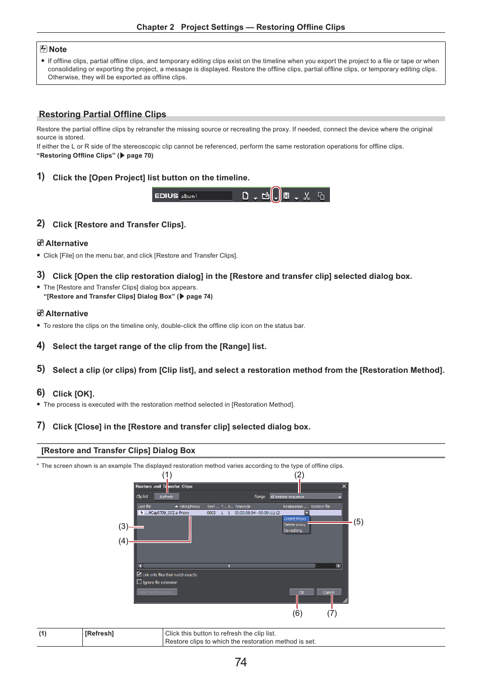 Restoring partial offline clips | Grass Valley EDIUS Pro v.7.4 Reference Manual User Manual | Page 74 / 471