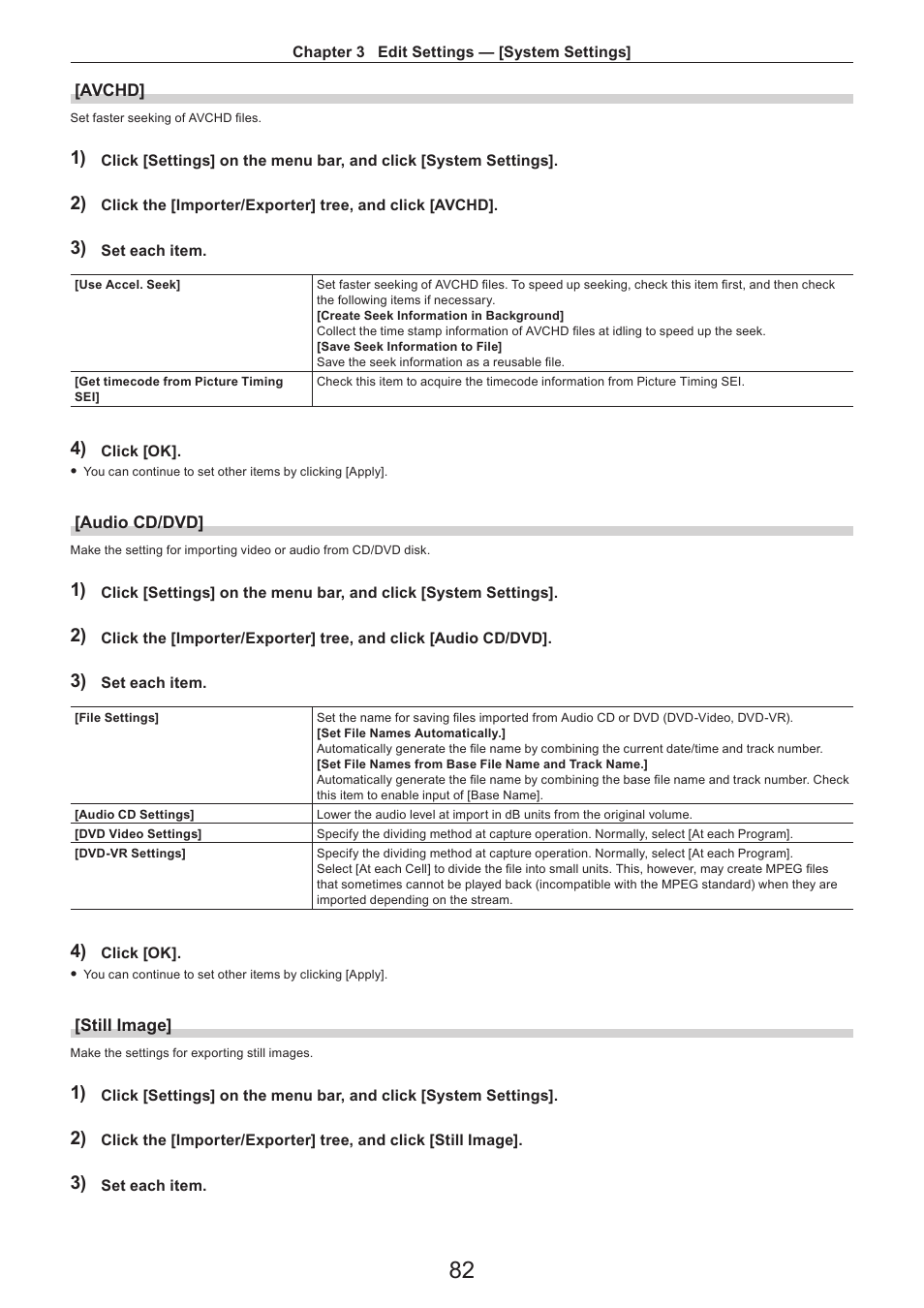 Avchd, Audio cd/dvd, Still image | Grass Valley EDIUS Pro v.7.4 Reference Manual User Manual | Page 82 / 471