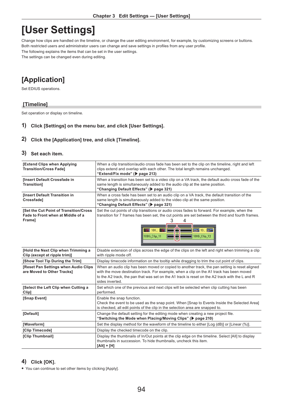 User settings, Application, Timeline | Grass Valley EDIUS Pro v.7.4 Reference Manual User Manual | Page 94 / 471