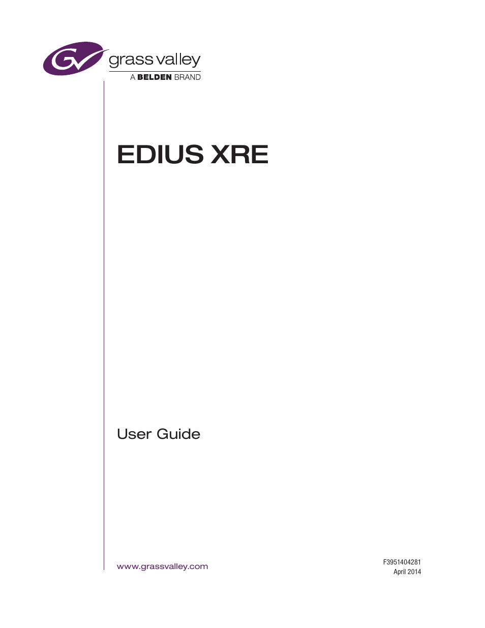 Grass Valley EDIUS XRE v.7.31 User Manual | 50 pages