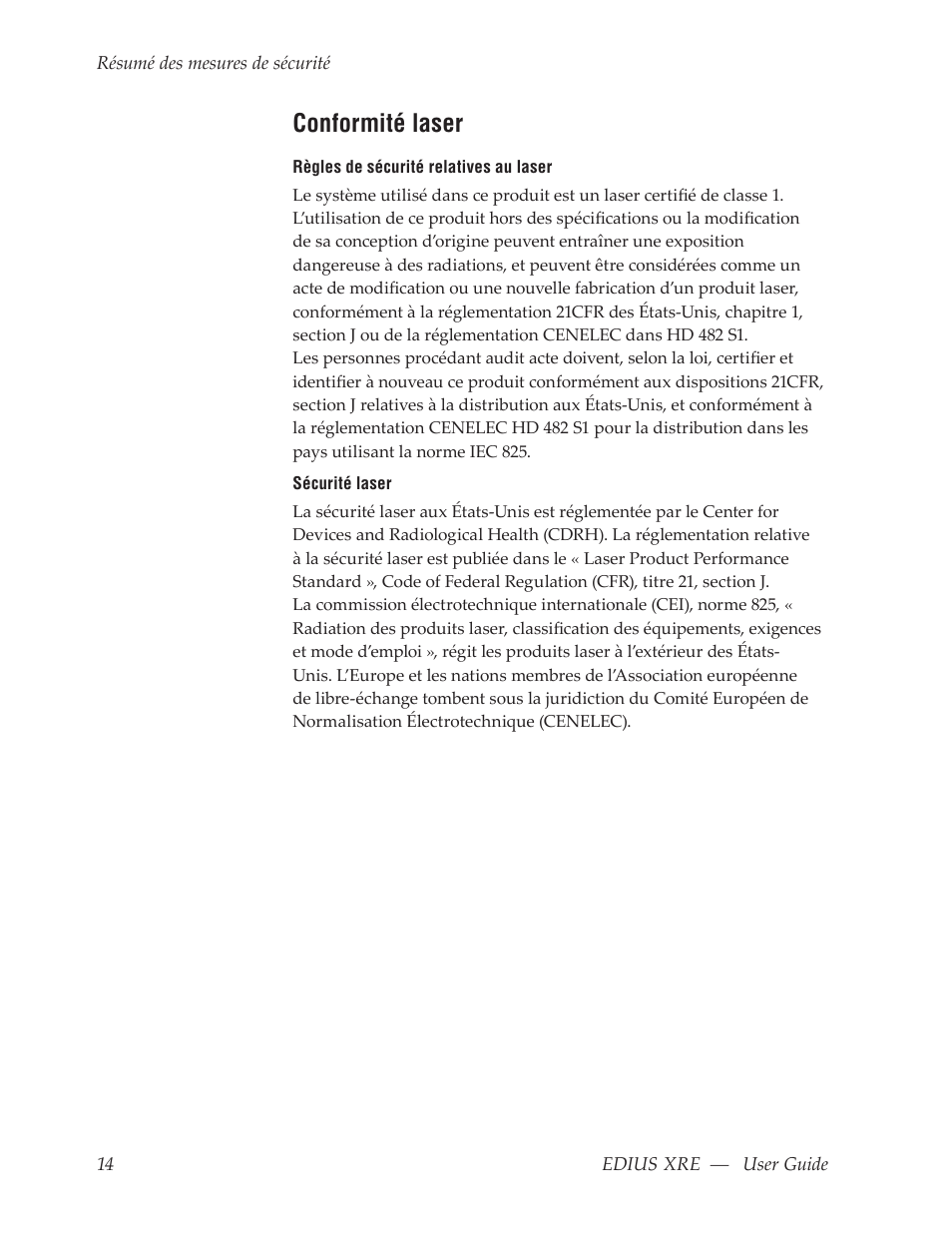 Conformité laser | Grass Valley EDIUS XRE v.7.31 User Manual | Page 14 / 50