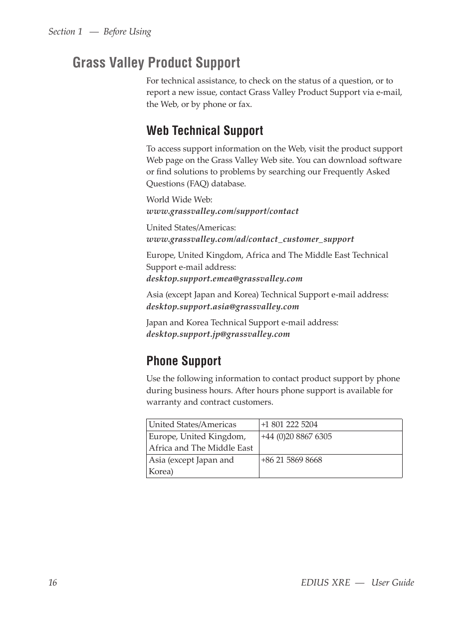 Grass valley product support, Web technical support, Phone support | Grass Valley EDIUS XRE v.7.31 User Manual | Page 16 / 50