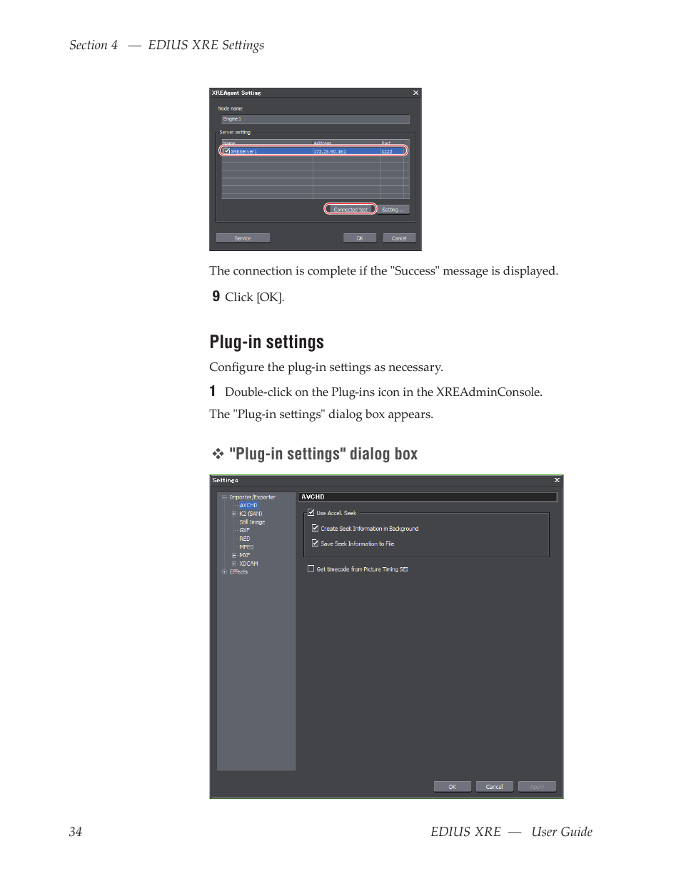 Plug-in settings | Grass Valley EDIUS XRE v.7.31 User Manual | Page 34 / 50