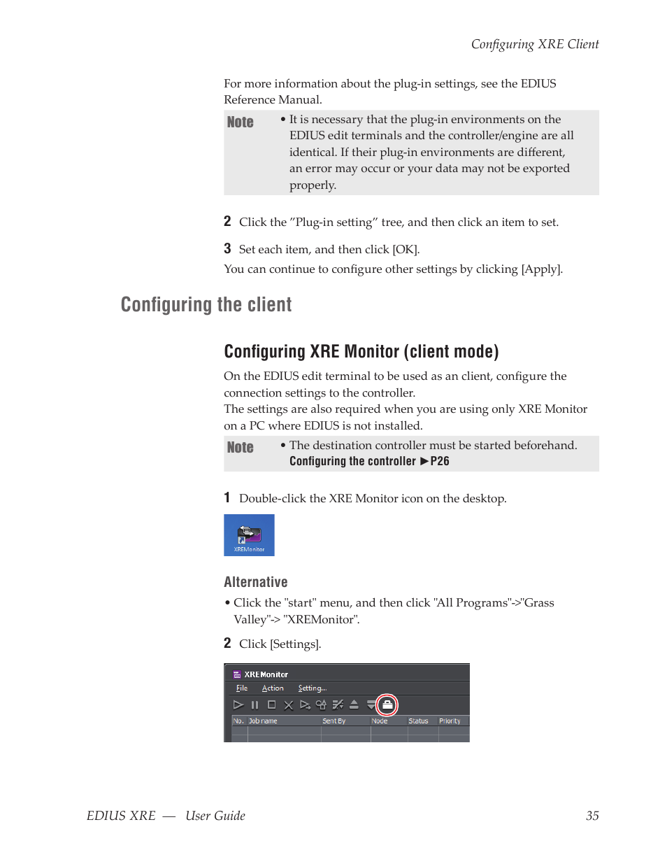 Configuring the client, Configuring xre monitor (client mode) | Grass Valley EDIUS XRE v.7.31 User Manual | Page 35 / 50