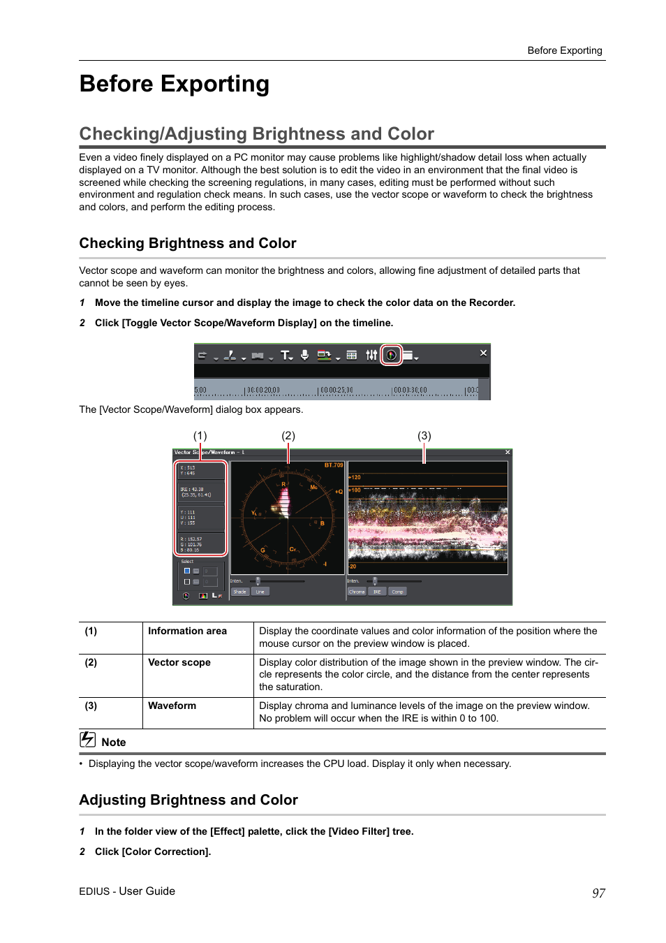 Before exporting, Checking/adjusting brightness and color, Checking brightness and color | Adjusting brightness and color | Grass Valley EDIUS Pro v.7.0 User Manual | Page 105 / 133
