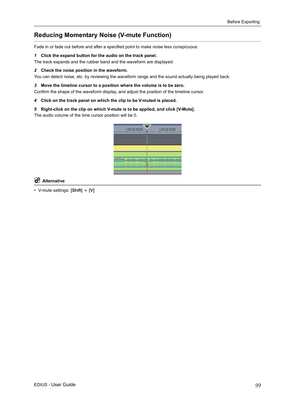 Reducing momentary noise (v-mute function) | Grass Valley EDIUS Pro v.7.0 User Manual | Page 107 / 133