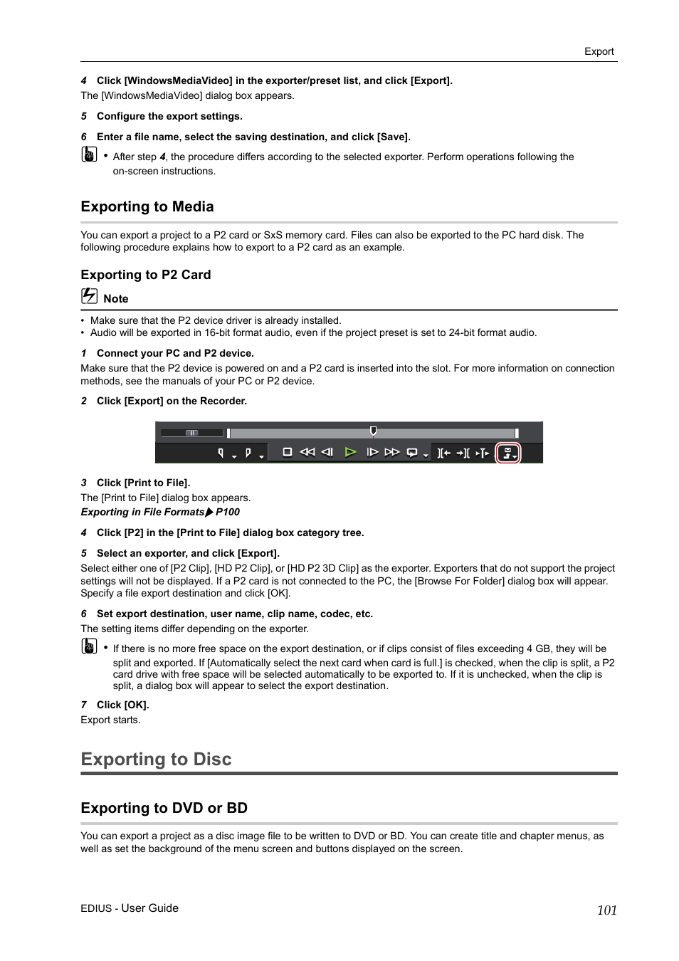 Exporting to media, Exporting to p2 card, Exporting to disc | Exporting to dvd or bd, P101 | Grass Valley EDIUS Pro v.7.0 User Manual | Page 109 / 133