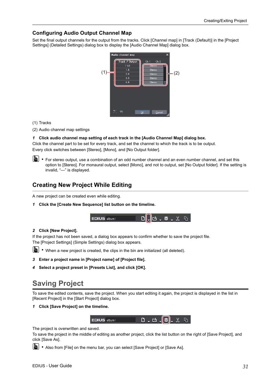 Configuring audio output channel map, Creating new project while editing, Saving project | Grass Valley EDIUS Pro v.7.0 User Manual | Page 39 / 133