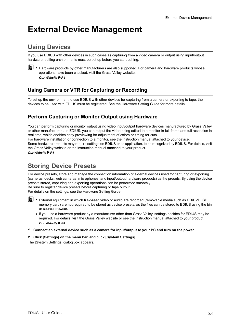 External device management, Using devices, Using camera or vtr for capturing or recording | Perform capturing or monitor output using hardware, Storing device presets | Grass Valley EDIUS Pro v.7.0 User Manual | Page 41 / 133