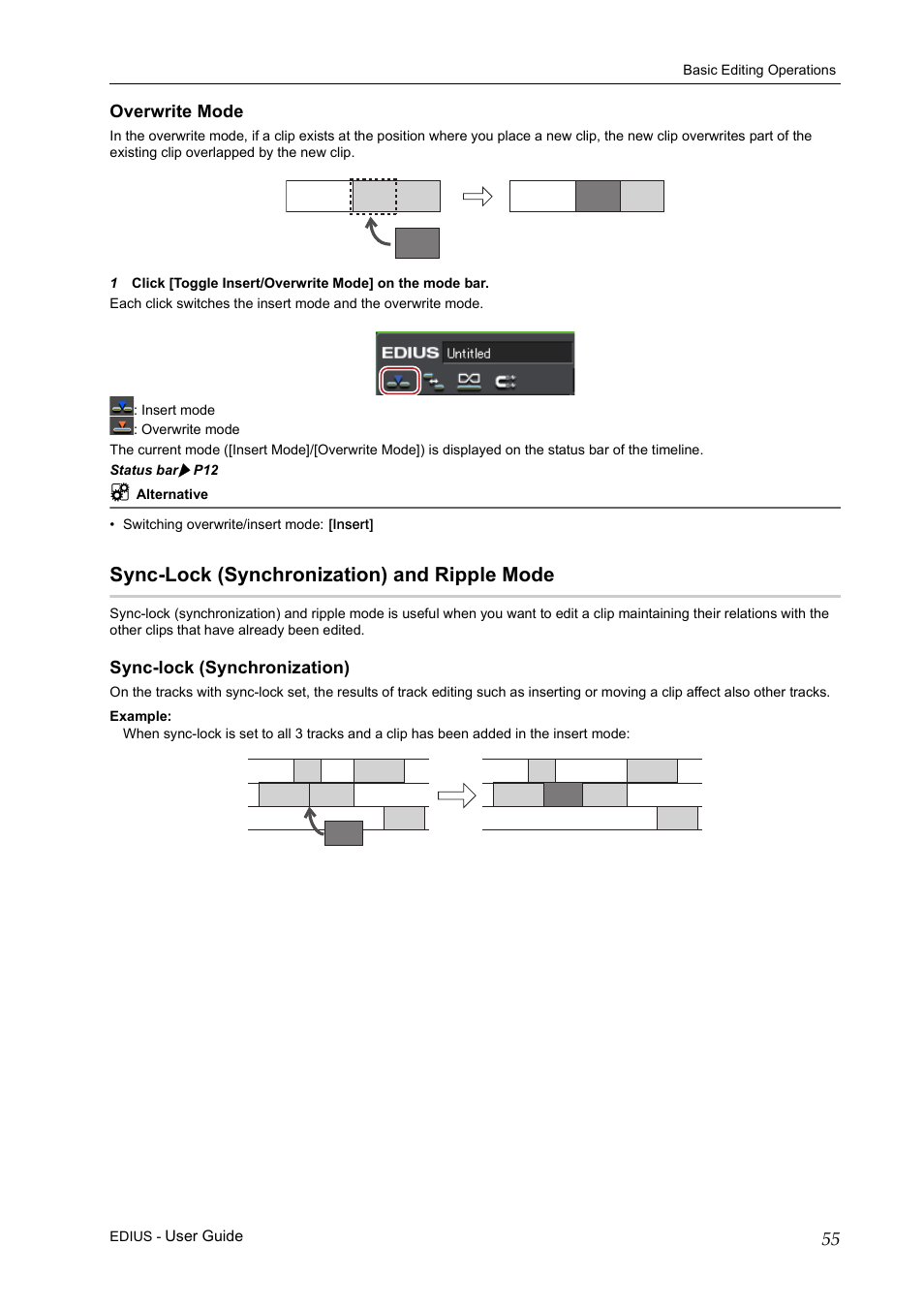 Overwrite mode, Sync-lock (synchronization) and ripple mode, Sync-lock (synchronization) | Grass Valley EDIUS Pro v.7.0 User Manual | Page 63 / 133