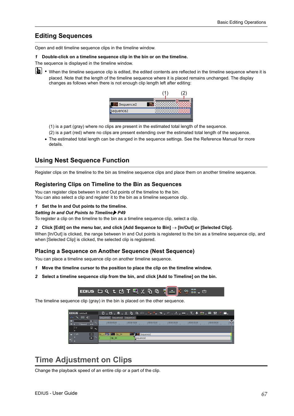 Editing sequences, Using nest sequence function, Time adjustment on clips | Editing sequences using nest sequence function | Grass Valley EDIUS Pro v.7.0 User Manual | Page 75 / 133