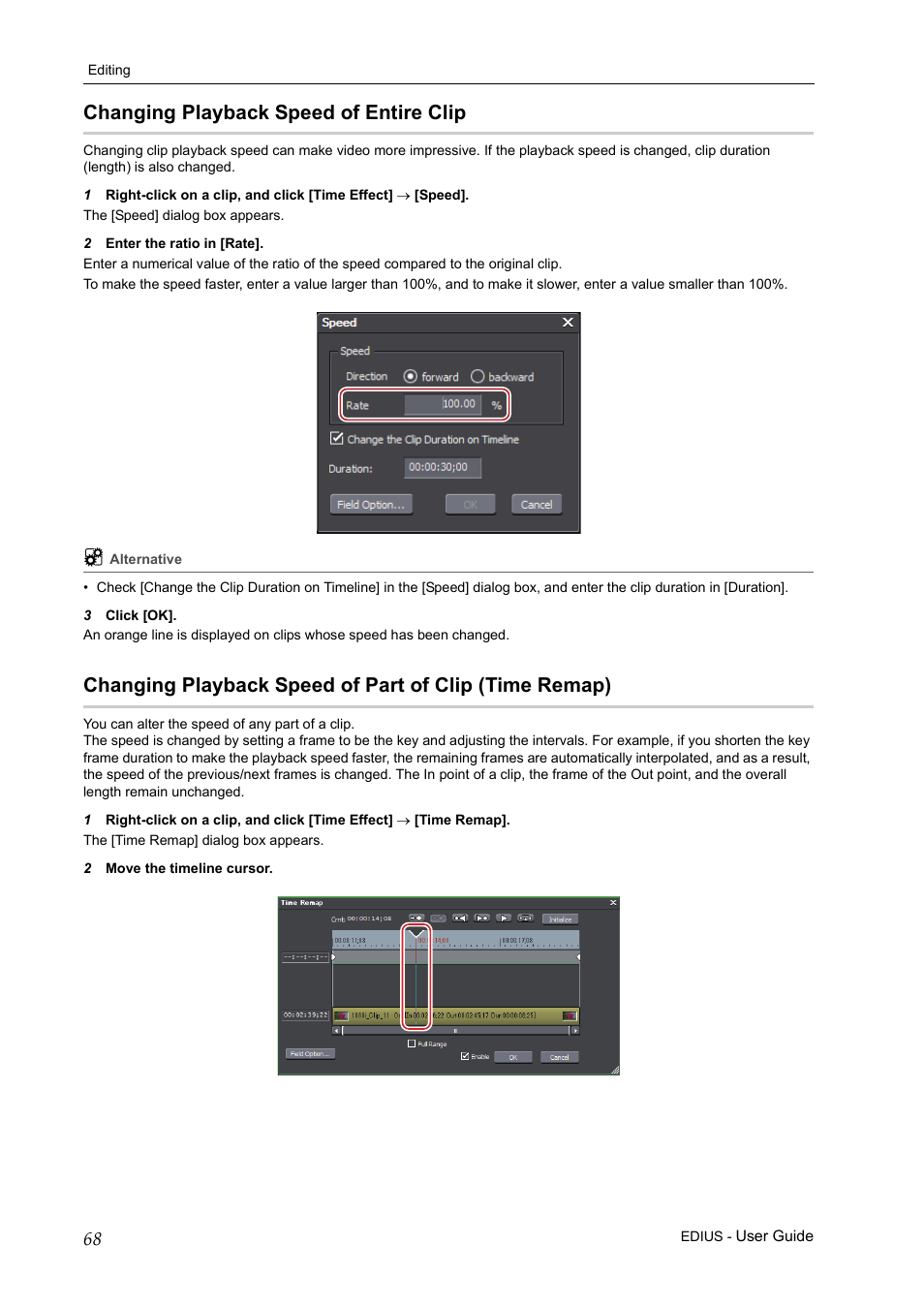 Changing playback speed of entire clip | Grass Valley EDIUS Pro v.7.0 User Manual | Page 76 / 133