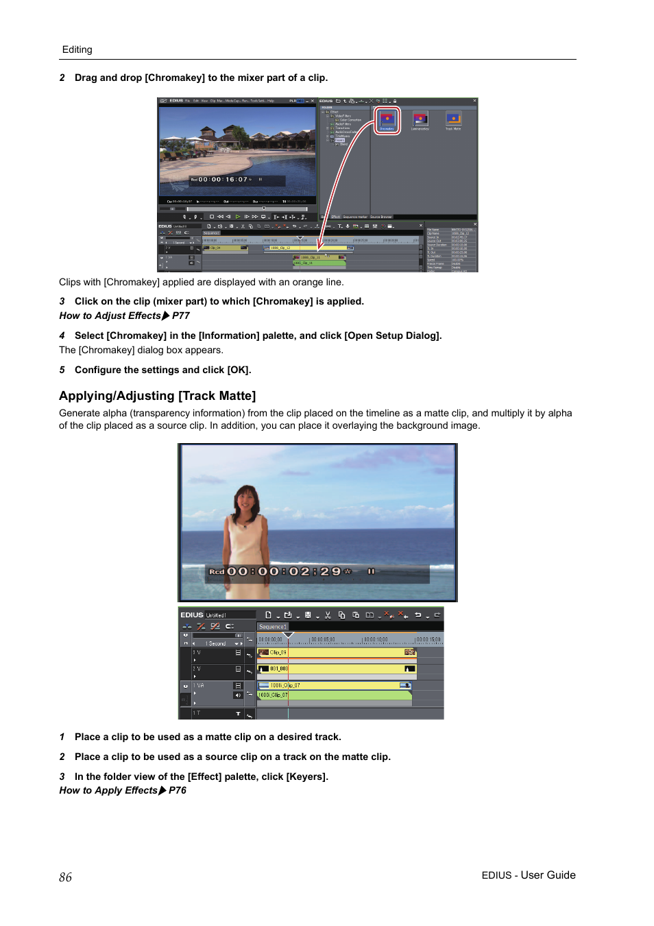 Applying/adjusting [track matte | Grass Valley EDIUS Pro v.7.0 User Manual | Page 94 / 133