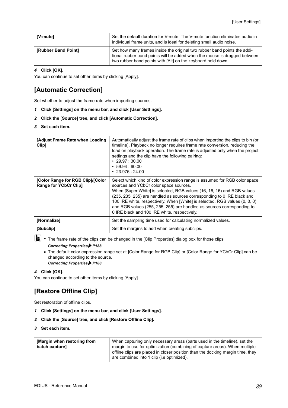 Automatic correction, Restore offline clip, Automatic correction] [restore offline clip | Grass Valley EDIUS Pro v.7.20 User Manual | Page 111 / 520