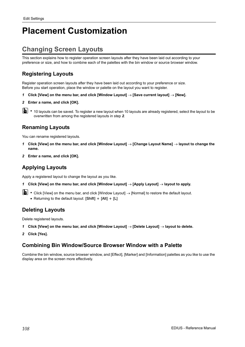 Placement customization, Changing screen layouts, Registering layouts | Renaming layouts, Applying layouts, Deleting layouts, P108 | Grass Valley EDIUS Pro v.7.20 User Manual | Page 130 / 520