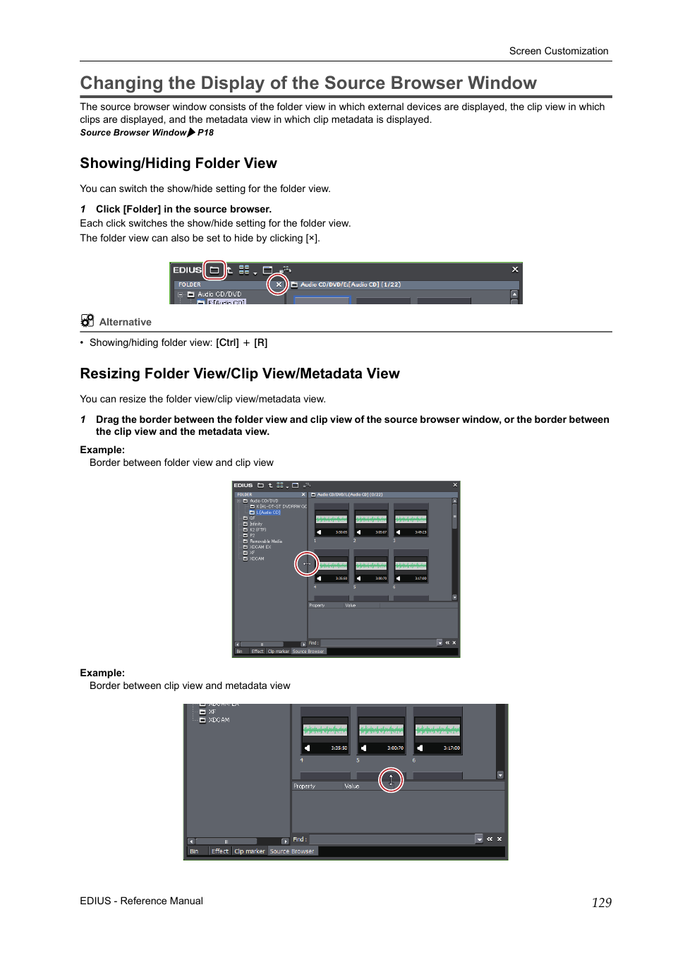 Changing the display of the source browser window, Showing/hiding folder view, Resizing folder view/clip view/metadata view | Grass Valley EDIUS Pro v.7.20 User Manual | Page 151 / 520