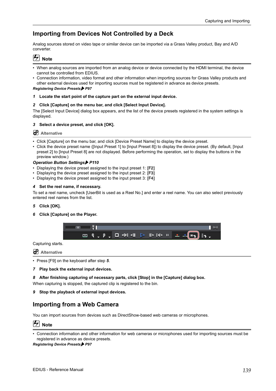 Importing from devices not controlled by a deck, Importing from a web camera | Grass Valley EDIUS Pro v.7.20 User Manual | Page 161 / 520