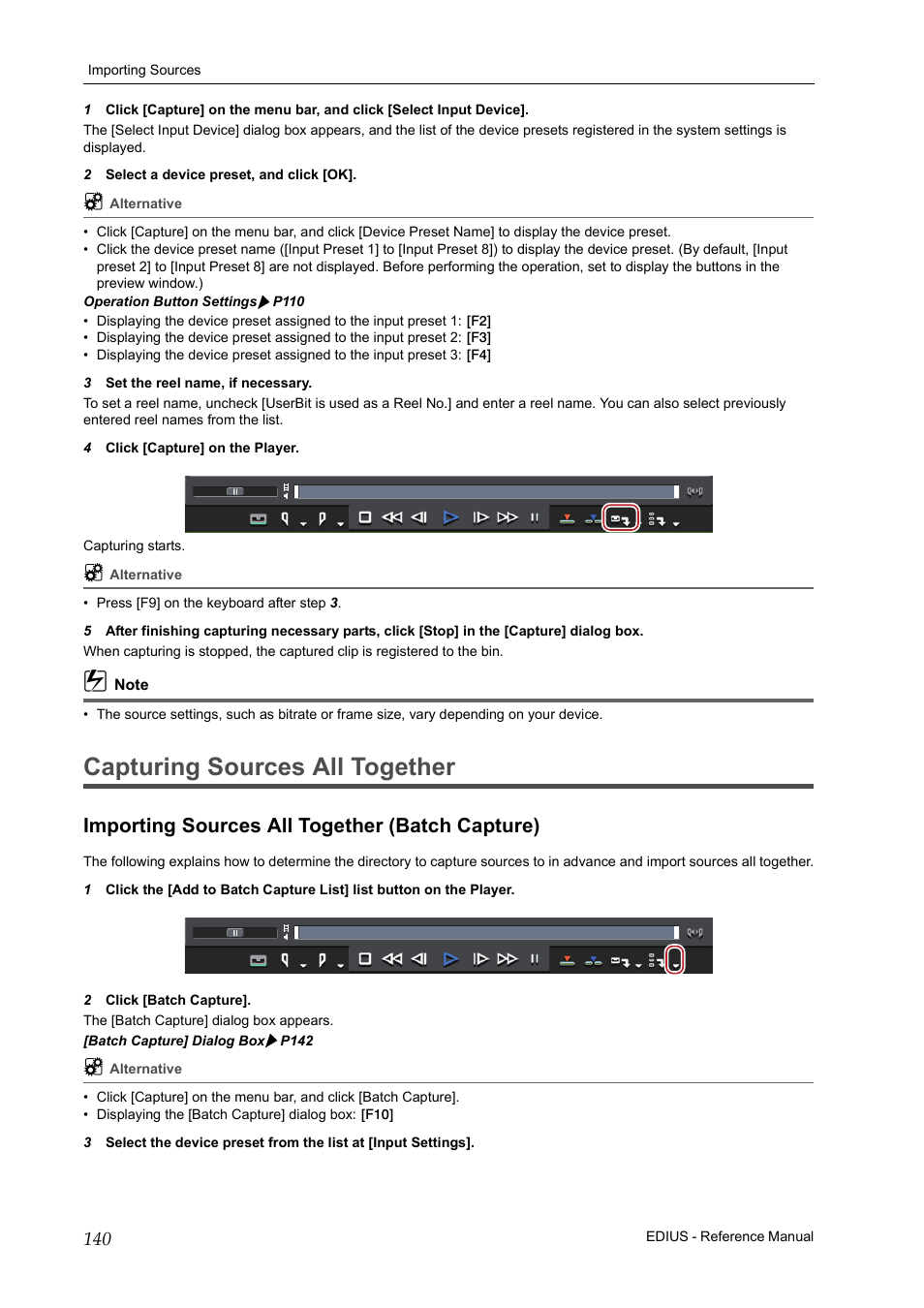 Capturing sources all together, Importing sources all together (batch capture), P140 | 1 to | Grass Valley EDIUS Pro v.7.20 User Manual | Page 162 / 520