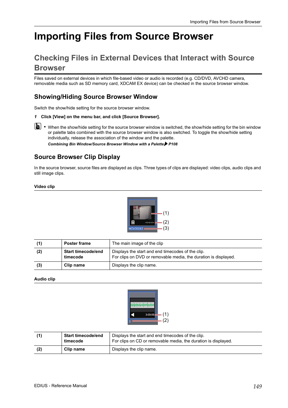 Importing files from source browser, Showing/hiding source browser window, Source browser clip display | P149 | Grass Valley EDIUS Pro v.7.20 User Manual | Page 171 / 520