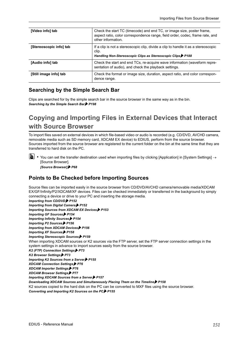 Searching by the simple search bar, Points to be checked before importing sources | Grass Valley EDIUS Pro v.7.20 User Manual | Page 173 / 520