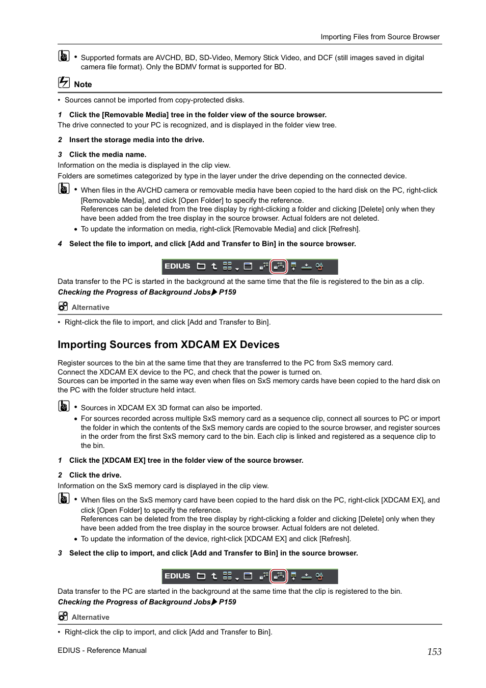 Importing sources from xdcam ex devices, P153 | Grass Valley EDIUS Pro v.7.20 User Manual | Page 175 / 520